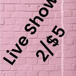 Live Show 2/$5 🎉🎉🎉 All Clothing Items